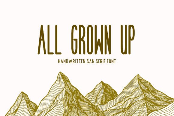 All Grown Up Font Review