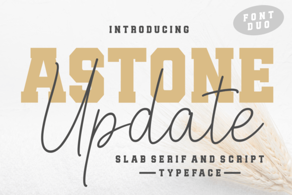 Astone Update: A Bold Font for Business
