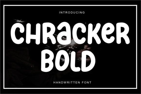 Chracker Bold: A Festive Font for Business