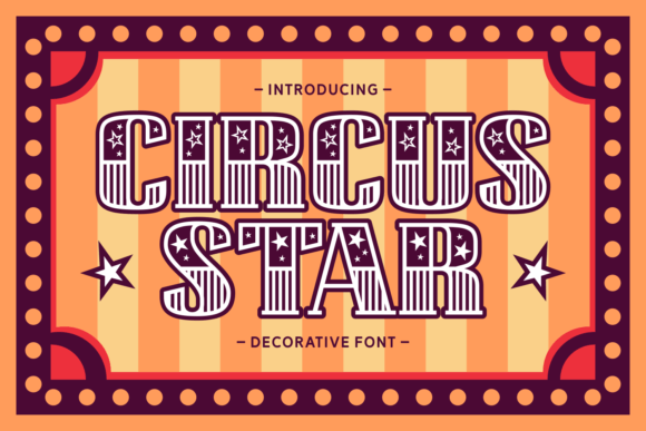 Circus Star Font for Web Design