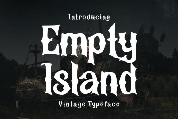 Empty Island: A Bold Blackletter Font