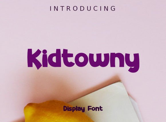 Kidtowny: A Playful Display Font for Makers