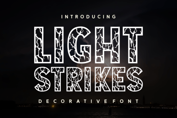 Light Strikes: A Bold Font for Dynamic Design