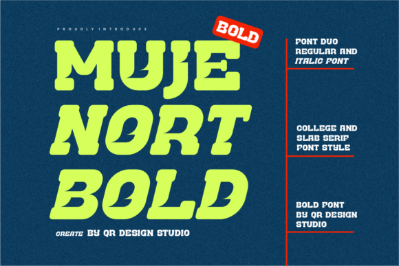 Mujenort Bold: A Bold Slab Serif for Impact