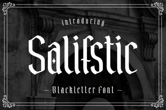 Salifstic: A Bold Blackletter Font for Web Design