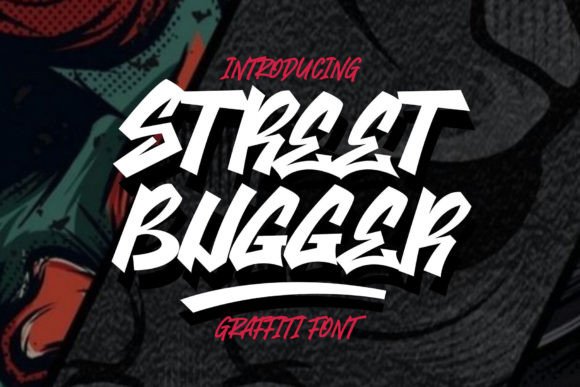 Street Bugger Font for Creative Makers