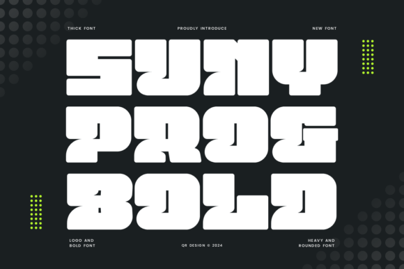Sunyprog Bold: A Font for Impact